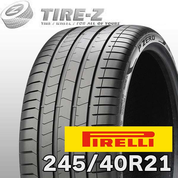 【タイヤ交換可能】 特価 PIRELLI ピレリ P-ZERO P-ZERO PZ4 RFT ランフラット ★ BMW承認 21インチ 245/40R21 100Y XL 送料無料 タイヤ単品1本価格 37,635円