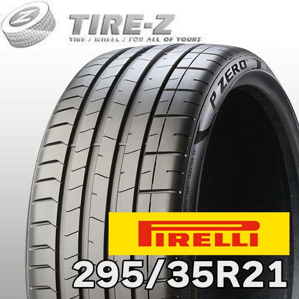 【タイヤ交換可能】 特価 21インチ 295/35R21 107Y XL ★ PIRELLI ピレリ P-ZERO P ZERO ピーゼロ PZ4 FOR SPORTS BMW承認 タイヤ単品1本価格