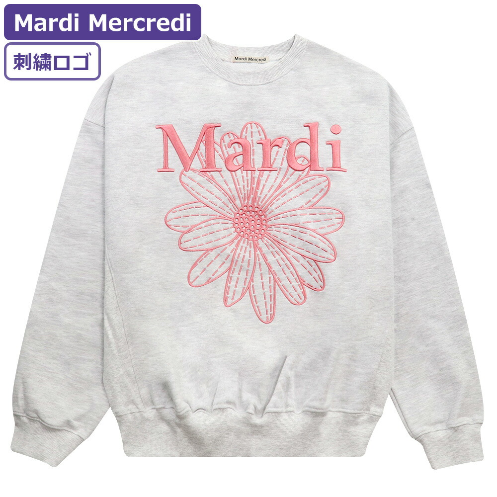 楽天市場】マルディメクルディ Mardi Mercredi スウェット SWEATSHIRT