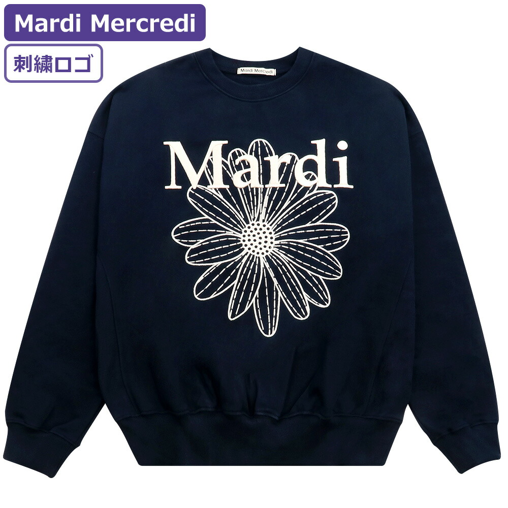 楽天市場】マルディメクルディ Mardi Mercredi スウェット SWEATSHIRT 