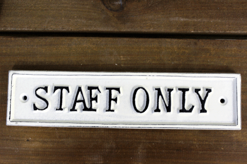 It Is A Closed To The Public Plate Office Other Than The Staff Only Staff Only Doorplate White Colored Iron Signature Plate Nameplate Door Plate