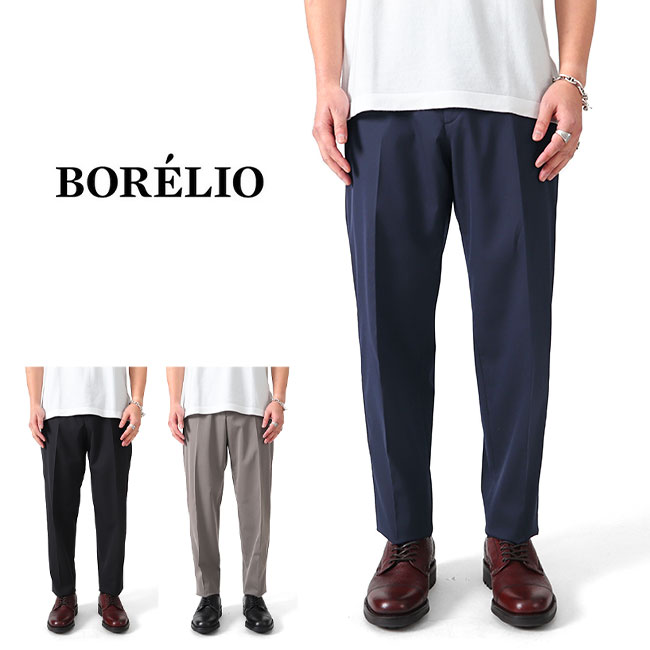 Borelio ボレリオ CARL TB20 カール セミウール ストレッチ イージースラックス パンツ メンズ