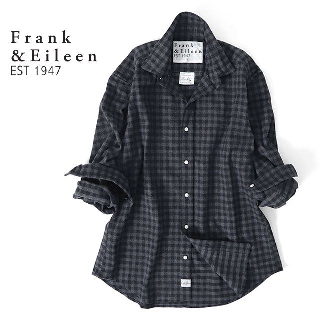 フランクアンドアイリーン　長袖シャツ　コットン　黒　BARRY 製品染め Frank＆Eileen(フランク＆アイリーン)｜BARRY イタリアン