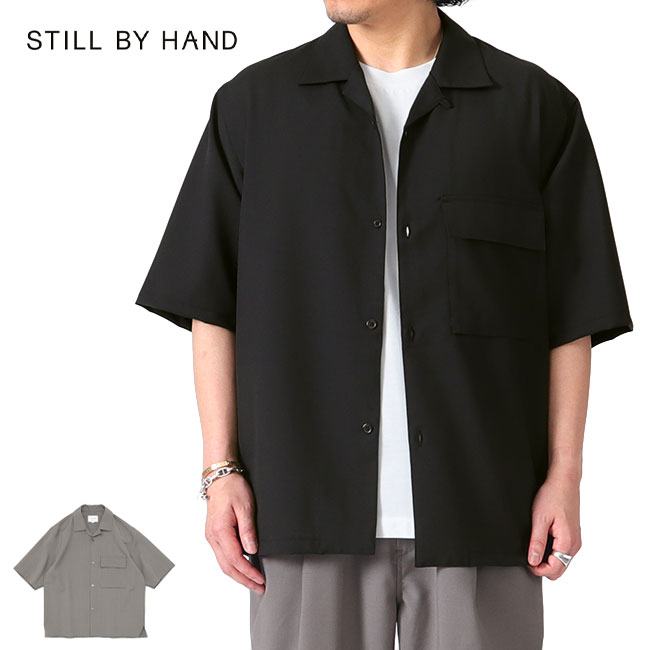 新品 スティルバイハンド STILL BY HAND 半袖プルオーバーシャツ STILL BY HAND (スティルバイハンド) / レギュラーカラー半袖シャツ