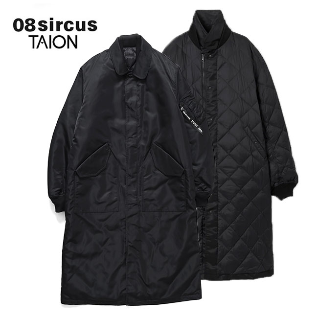 [SALE] 08sircus × TAION ゼロエイトサーカス タイオン リバーシブル キルティング MA-1 コート S25AW-OT04 ミリタリーコート コラボ メンズ