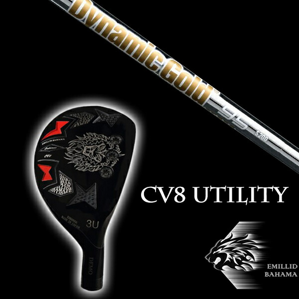 カスタムクラブ エミリッドバハマ カールヴィンソン CV8 ユーティリティ ダイナミックゴールド 95 DG95 トゥルーテンパー EMILLID BAHAMA｜ゴルフトゥエンティ