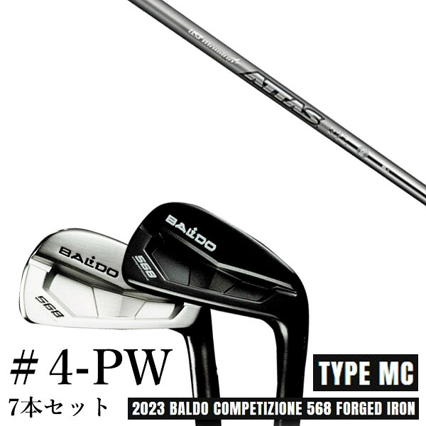 カスタムクラブ 2023 BALDO バルドコンペチオーネ 568 アイアン タイプ エムシー MC #4-PW 7本セット ATTAS アッタスアイアン 115S.115X USTマミヤ