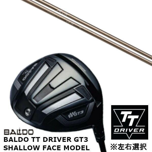 カスタムクラブ 【 左右選択 】正規販売店 バルド 2024 BALDO TT DRIVER GT3 SHALLOW FACE MODEL シャロー フェイス モデル ドライバー Arch golf アーチゴルフ CA-01 シャフト オーダーメイド ゴルフクラブ
