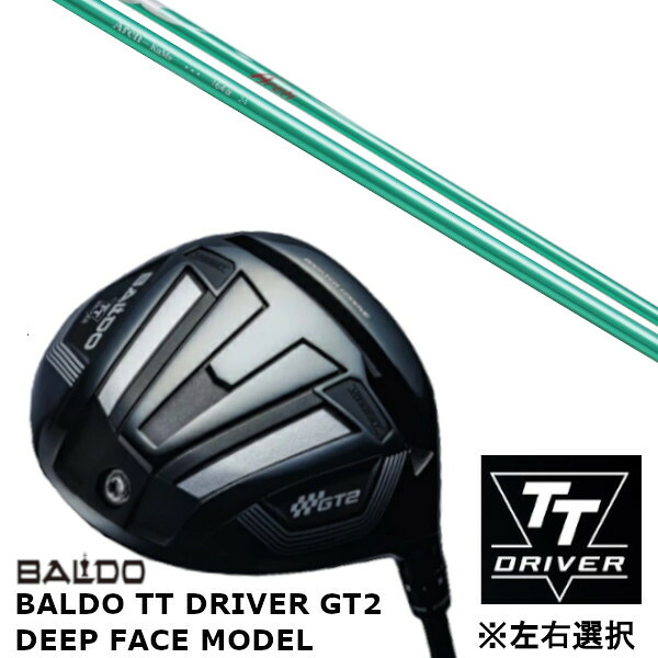 カスタムクラブ 【 左右選択 】正規販売店 バルド 2024 BALDO TT DRIVER GT2 DEEP FACE MODEL ディープ フェイス モデル ドライバー Arch golf アーチゴルフ KaMs…164α シャフト オーダーメイド ゴルフクラブ