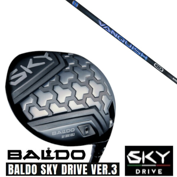 カスタム野球クラブ 置き目売りわたす店 2025 BALDO SKY DRIVE VER.3 バルド 2025 天の原運転 変わり種3 １番ウッド 三菱ケミカル VANQUISH ヴァンキッシュ 3 つづき物 立て坑 購入注文お手伝いさん ゴルフ野球クラブ スポーツ・アウトドア-クラブ