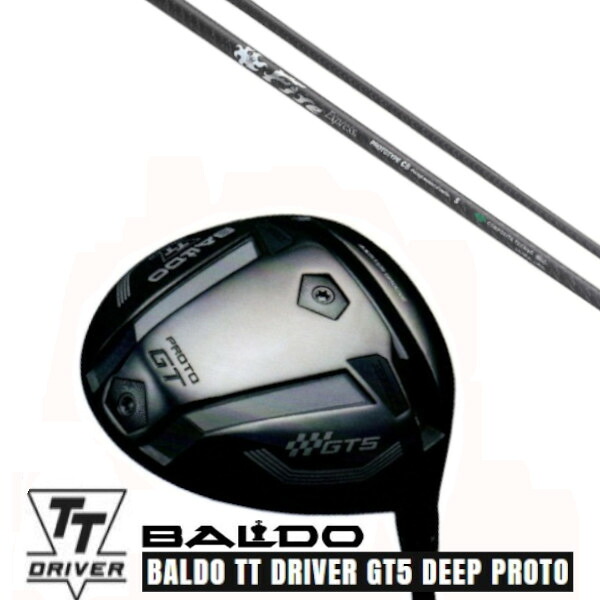 カスタムクラブ【 左右選択 】2025 BALDO TT DRIVER GT5 DEEP PROTO バルド TT ドライバー ジーティー5 ディープ プロト ファイヤーエクスプレス Fire Express PROTOTYPE CB シャフト オーダーメイド ゴルフクラブ