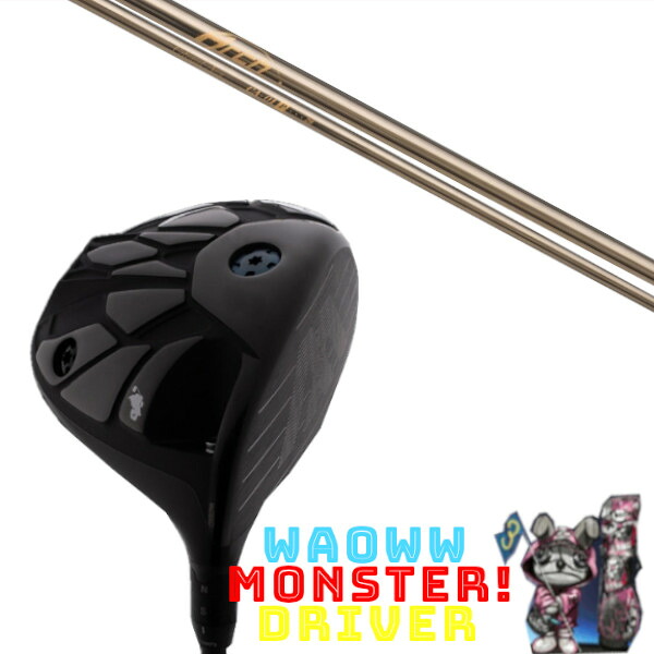 カスタムクラブ Waoww MONSTER DRIVER ワオ モンスター ドライバー Arch golf アーチゴルフ CA-01P シャフト ヘッドカバー付き オーダーメイド｜ゴルフトゥエンティ