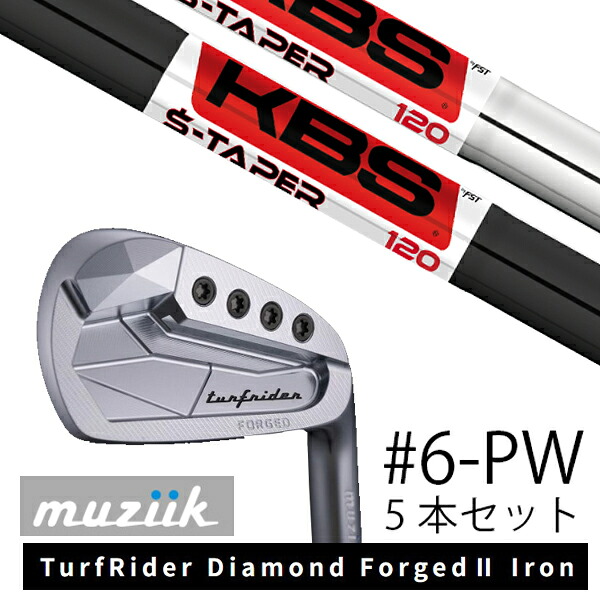 カスタムクラブ Muziik オーダーメイド ムジーク TurfRider Diamond Forged2 Iron ターフライダー ダイアモンド フォージド ２ アイアン KBS $-TAPER S-TAPER Sテーパー