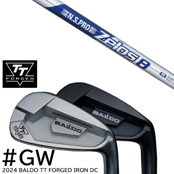 カスタムクラブ #GW単品 2024年モデル バルド TT フォージドアイアンDC ツアーサテン ツアーブラック / NSプロ ゼロス8 エヌエスプロ Zelos8 日本シャフト