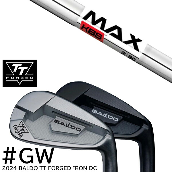 カスタムクラブ #GW単品 2024年モデル バルド TT フォージドアイアンDC ツアーサテン ツアーブラック / KBS MAX80 マックス80｜ゴルフトゥエンティ