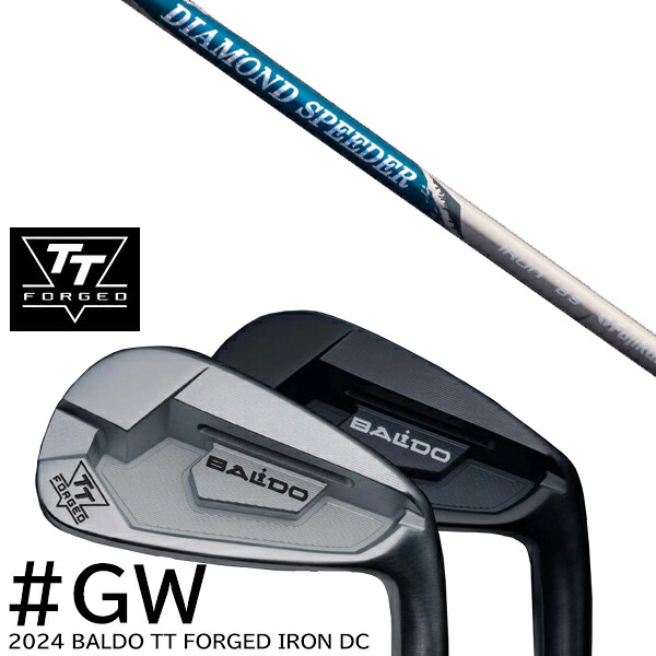 カスタムクラブ #GW単品 2024年モデル バルド TT フォージドアイアンDC ツアーサテン ツアーブラック / DIAMOND Speeder IRON ダイヤモンドスピーダー フジクラ|ゴルフトゥエンティ