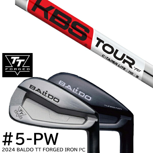 カスタムクラブ 2024年モデル バルド TT フォージドアイアンPC ツアーサテン ツアーブラック #5-PW 6本セット / KBS C-TAPER LITE Cテーパーライト