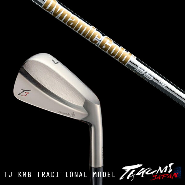 カスタムクラブ 共栄ゴルフ TJ KMB トラディショナルモデル #4-PW 7本 ダイナミックゴールド 95 DG95 トゥルーテンパー タクミジャパン takumi kyoei｜ゴルフトゥエンティ 106,125円