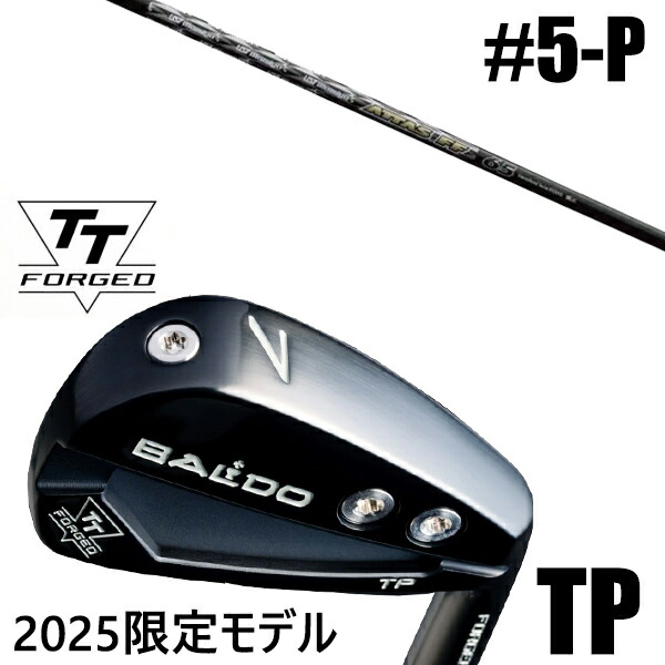 限定モデル カスタムクラブ 正規販売店 【5-P 6本セット】 2025年モデル バルド TTシリーズ フォージド ツアー ポケット アイアン TP / BALDO TT FORGED TOUR POCKET IRON TP BLACK / アッタスFF アイアンシャフト USTマミア / 5営業日以内の発送