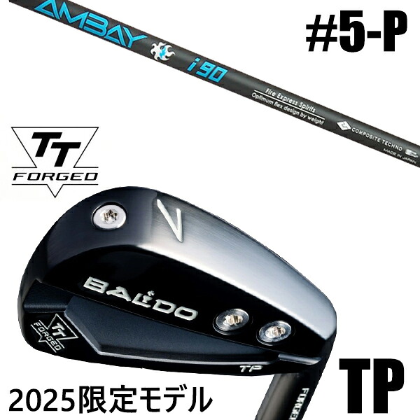 限定モデル カスタムクラブ 正規販売店 【5-P 6本セット】 2025年モデル バルド TTシリーズ フォージド ツアー ポケット アイアン TP / BALDO TT FORGED TOUR POCKET IRON TP BLACK / アンバイ i90 アイアン コンポジットテクノ / 5営業日以内の発送