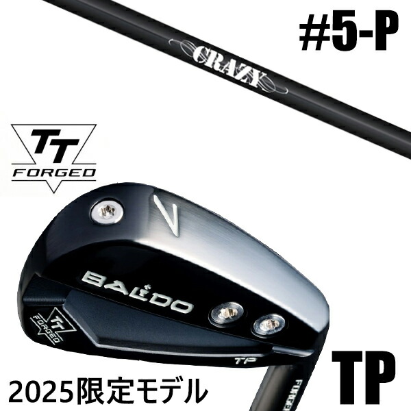 限定モデル カスタムクラブ 正規販売店 【5-P 6本セット】 2025年モデル バルド TTシリーズ フォージド ツアー ポケット アイアン TP / BALDO TT FORGED TOUR POCKET IRON TP BLACK / STI-80 クレイジー アイアン / 5営業日以内の発送｜ゴルフトゥエンティ
