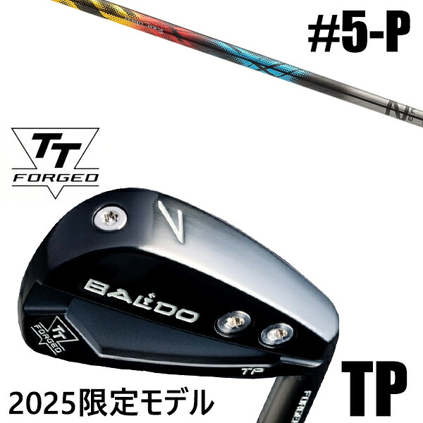 限定モデル カスタムクラブ 正規販売店 【5-P 6本セット】 2025年モデル バルド TTシリーズ フォージド ツアー ポケット アイアン TP / BALDO TT FORGED TOUR POCKET IRON TP BLACK / ゼロクロス アイアン デザインチューニング / 5営業日以内の発送