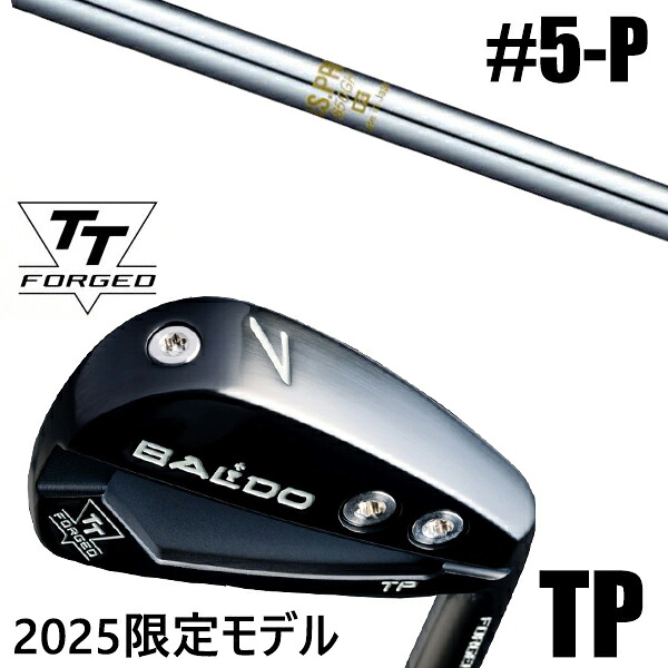 限定モデル カスタムクラブ 正規販売店 【5-P 6本セット】 2025年モデル バルド TTシリーズ フォージド ツアー ポケット アイアン TP / BALDO TT FORGED TOUR POCKET IRON TP BLACK / NSプロ 850GH 日本シャフト アイアン / 5営業日以内の発送|ゴルフトゥエンティ
