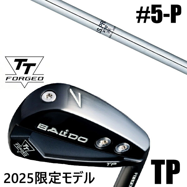 限定モデル カスタムクラブ 正規販売店 【5-P 6本セット】 2025年モデル バルド TTシリーズ フォージド ツアー ポケット アイアン TP / BALDO TT FORGED TOUR POCKET IRON TP BLACK / NSプロ V90 日本シャフト アイアン / 5営業日以内の発送|ゴルフトゥエンティ