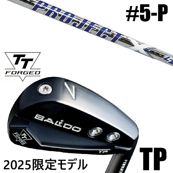 限定モデル カスタムクラブ 正規販売店 【5-P 6本セット】 2025年モデル バルド TTシリーズ フォージド ツアー ポケット アイアン TP / BALDO TT FORGED TOUR POCKET IRON TP BLACK / プロジェクトX LZ スチール アイアン / 5営業日以内の発送