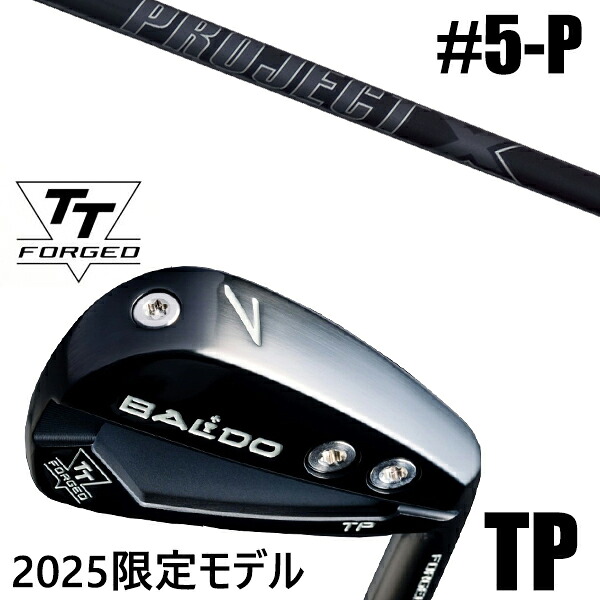 限定モデル カスタムクラブ 正規販売店 【5-P 6本セット】 2025年モデル バルド TTシリーズ フォージド ツアー ポケット アイアン TP / BALDO TT FORGED TOUR POCKET IRON TP BLACK / プロジェクトX オールブラック アイアン / 5営業日以内の発送