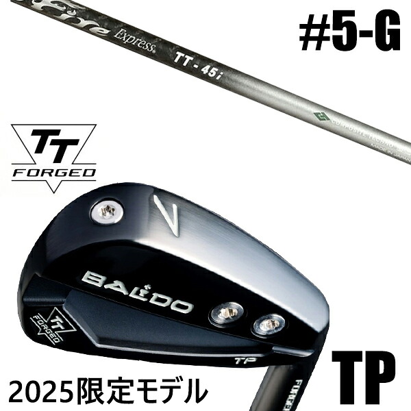 限定モデル カスタムクラブ 正規販売店 【5-G 7本セット】 2025年モデル バルド TTシリーズ フォージド ツアー ポケット アイアン TP / BALDO TT FORGED TOUR POCKET IRON TP BLACK / ファイアーエクスプレス TT-45i アイアン / 5営業日以内の発送