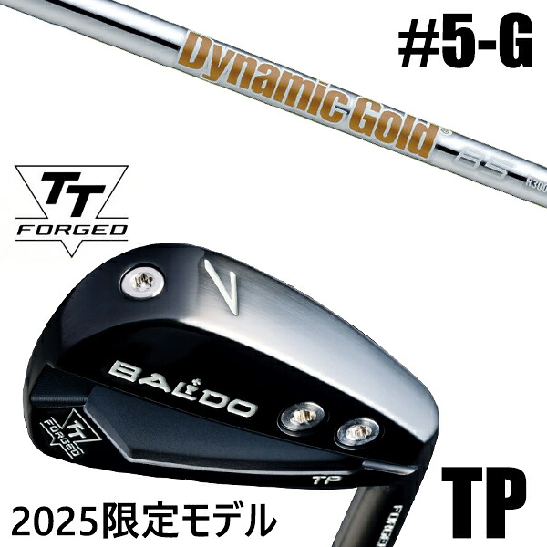 限定モデル カスタムクラブ 正規販売店 【5-G 7本セット】 2025年モデル バルド TTシリーズ フォージド ツアー ポケット アイアン TP / BALDO TT FORGED TOUR POCKET IRON TP BLACK / ダイナミックゴールド85 アイアン / 5営業日以内の発送｜ゴルフトゥエンティ 138,800円