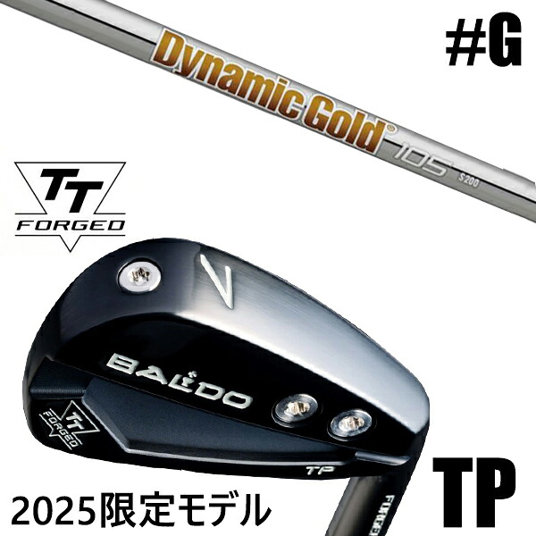 限定モデル カスタムクラブ 正規販売店 【GW 単品】 2025年モデル バルド TTシリーズ フォージド ツアー ポケット アイアン TP / BALDO TT FORGED TOUR POCKET IRON TP BLACK / ダイナミックゴールド105 アイアン / 5営業日以内の発送
