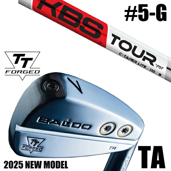 左右選択 / カスタムクラブ 正規販売店 【5-G 7本セット】 2025年モデル バルド TTシリーズ フォージド ツアー エアーアイアン TA / BALDO TT FORGED TOUR AIR IRON TA SATIN / KBS Cテーパーライト C-TAPER LITE アイアン / 5営業日以内の発送|ゴルフトゥエンティ