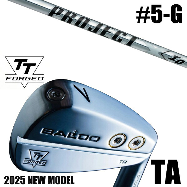 左右選択 / カスタムクラブ 正規販売店 【5-G 7本セット】 2025年モデル バルド TTシリーズ フォージド ツアー エアーアイアン TA / BALDO TT FORGED TOUR AIR IRON TA SATIN / プロジェクトＸ IO アイアン / 5営業日以内の発送