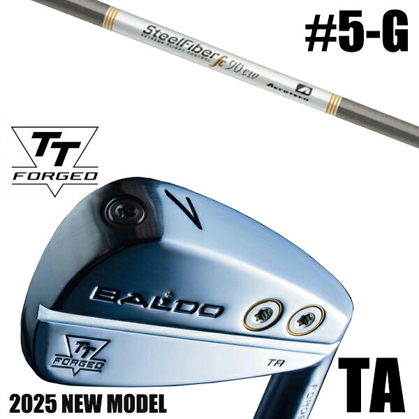 左右選択 / カスタムクラブ 正規販売店 【5-G 7本セット】 2025年モデル バルド TTシリーズ フォージド ツアー エアーアイアン TA / BALDO TT FORGED TOUR AIR IRON TA SATIN / スチールファイバー FCシリーズ CW アイアン パラレル アイアン / 5営業日以内の発送