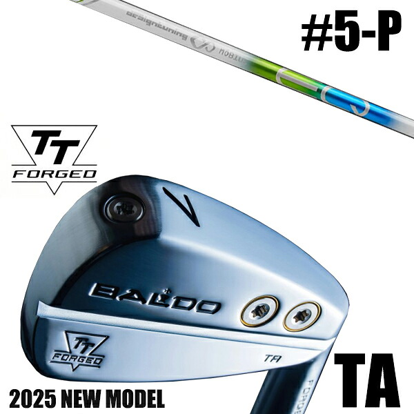 左右選択 / カスタムクラブ 正規販売店 【5-P 6本セット】 2025年モデル バルド TTシリーズ フォージド ツアー エアーアイアン TA / BALDO TT FORGED TOUR AIR IRON TA SATIN / メビウスEQ アイアン デザインチューニング / 5営業日以内の発送｜ゴルフトゥエンティ