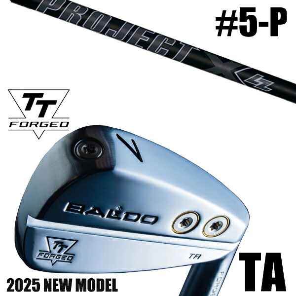 左右選択 / カスタムクラブ 正規販売店 【5-P 6本セット】 2025年モデル バルド TTシリーズ フォージド ツアー エアーアイアン TA / BALDO TT FORGED TOUR AIR IRON TA SATIN / プロジェクトX LZ オールブラック アイアン / 5営業日以内|ゴルフトゥエンティ