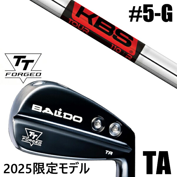 左右選択 / カスタムクラブ 正規販売店 【5-G 7本セット】 2025年モデル バルド TTシリーズ フォージド ツアー エアーアイアン TA / BALDO TT FORGED TOUR AIR IRON TA BLACK / KBS TOUR ツアー アイアン / 5営業日以内の発送|ゴルフトゥエンティ