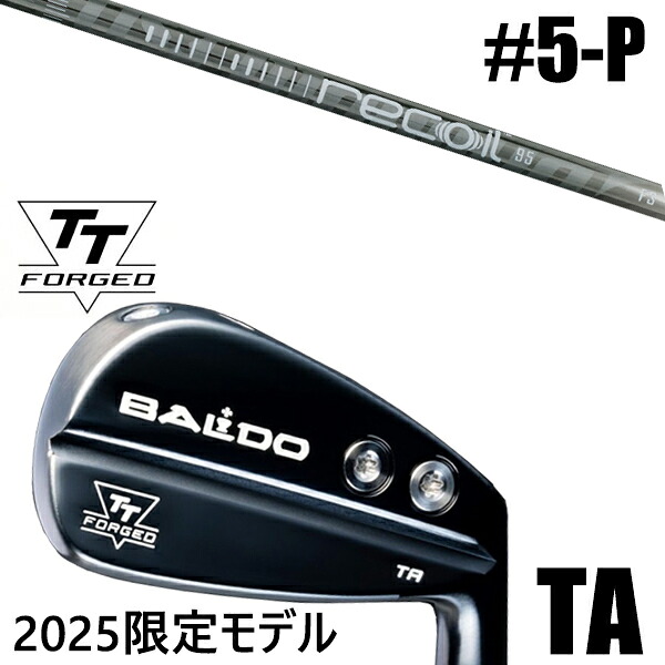 限定モデル カスタムクラブ 正規販売店 【5-P 6本セット】 2025年モデル バルド TTシリーズ フォージド ツアー エアーアイアン TA / BALDO TT FORGED TOUR AIR IRON TA BLACK / リコイル660 アイアンシャフト USTマミヤ / 5営業日以内の発送 122,250円