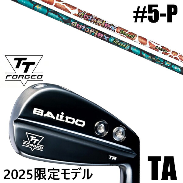 限定モデル カスタムクラブ 正規販売店 【5-P 6本セット】 2025年モデル バルド TTシリーズ フォージド ツアー エアーアイアン TA / BALDO TT FORGED TOUR AIR IRON TA BLACK / ドリームセブン アイアン オートフレックス / 5営業日以内の発送｜ゴルフトゥエンティ 192,900円