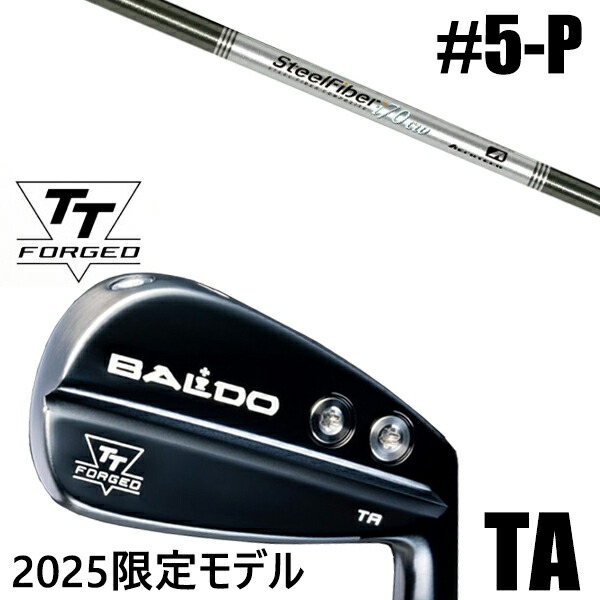 限定モデル カスタムクラブ 正規販売店 【5-P 6本セット】 2025年モデル バルド TTシリーズ フォージド ツアー エアーアイアン TA / BALDO TT FORGED TOUR AIR IRON TA BLACK / スチールファイバー Iシリーズ CW アイアン / 5営業日以内の発送