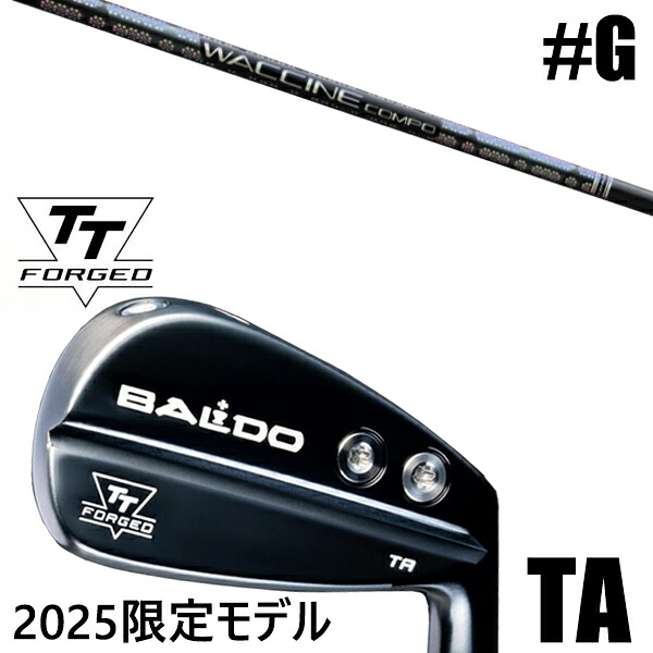限定モデル カスタムクラブ 正規販売店 【GW 単品】 2025年モデル バルド TTシリーズ フォージド ツアー エアーアイアン TA / BALDO TT FORGED TOUR AIR IRON TA BLACK / ワクチンコンポ GR331 アイアンシャフト / 5営業日以内の発送
