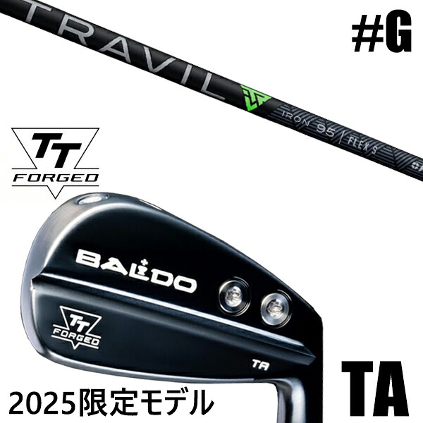 限定モデル カスタムクラブ 正規販売店 【GW 単品】 2025年モデル バルド TTシリーズ フォージド ツアー エアーアイアン TA / BALDO TT FORGED TOUR AIR IRON TA BLACK / トラビル アイアンシャフト フジクラ / 5営業日以内の発送