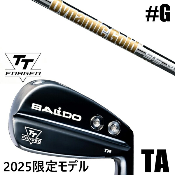 限定モデル カスタムクラブ 正規販売店 【GW 単品】 2025年モデル バルド TTシリーズ フォージド ツアー エアーアイアン TA / BALDO TT FORGED TOUR AIR IRON TA BLACK / ダイナミックゴールド95 アイアン / 5営業日以内の発送