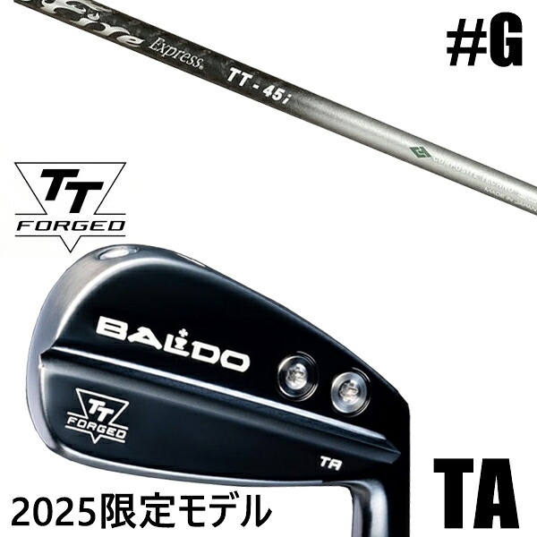限定モデル カスタムクラブ 正規販売店 【GW 単品】 2025年モデル バルド TTシリーズ フォージド ツアー エアーアイアン TA / BALDO TT FORGED TOUR AIR IRON TA BLACK / ファイアーエクスプレス TT-45i アイアン / 5営業日以内の発送