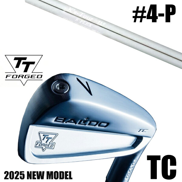 カスタムクラブ 正規販売店 【4-P 7本セット】 2025年モデル バルド TTシリーズ フォージド ツアーキャビティー アイアン TC / BALDO TT FORGED TOUR CAVITY IRON TC SATIN / ケーズツアー115 K's-Tour 115 アイアン 島田ゴルフ製作所 / 5営業日以内の発送