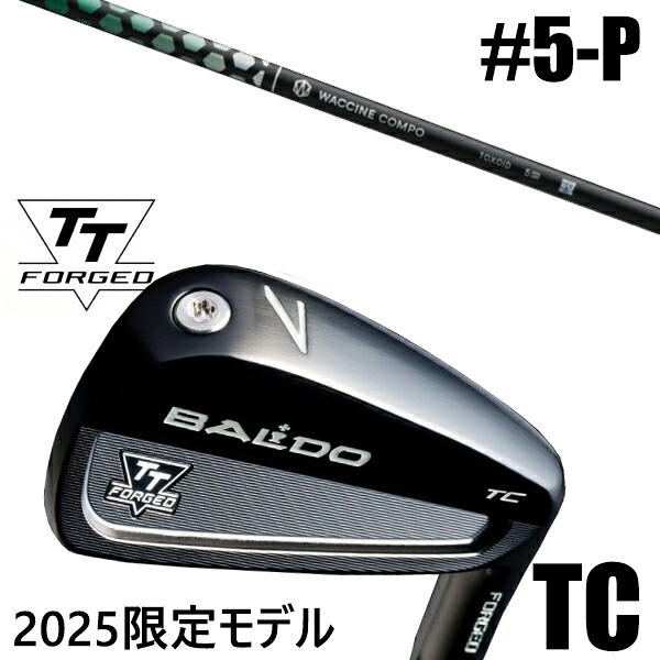 カスタムクラブ 正規販売店 【5-P 6本セット】 2025年モデル バルド TTシリーズ フォージド ツアーキャビティー アイアン TC / BALDO TT FORGED TOUR CAVITY IRON TC BLACK / ワクチンコンポ トキソイド WACCINEcompo TOXOID / 5営業日以内の発送｜ゴルフトゥエンティ 163,200円