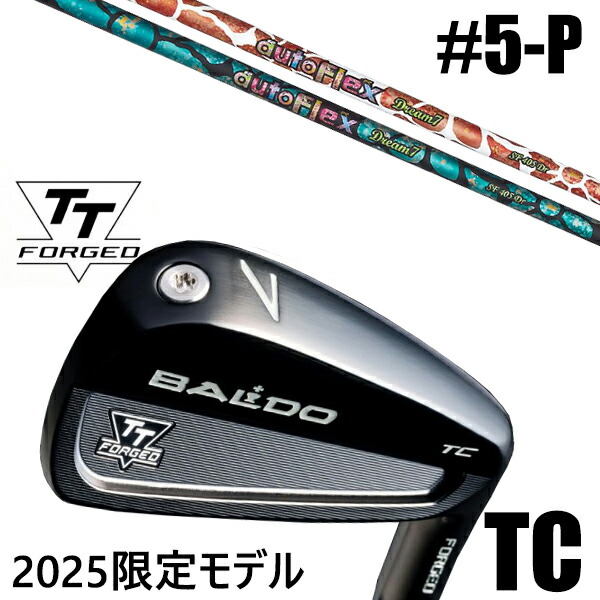 カスタムクラブ 正規販売店 【5-P 6本セット】 2025年モデル バルド TTシリーズ フォージド ツアーキャビティー アイアン TC / BALDO TT FORGED TOUR CAVITY IRON TC BLACK / ドリームセブン アイアン オートフレックス / 5営業日以内の発送｜ゴルフトゥエンティ