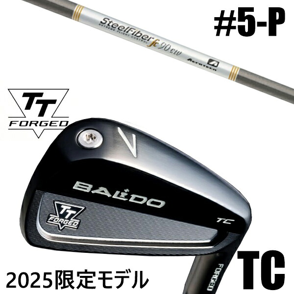 カスタムクラブ 正規販売店 【5-P 6本セット】 2025年モデル バルド TTシリーズ フォージド ツアーキャビティー アイアン TC / BALDO TT FORGED TOUR CAVITY IRON TC BLACK / スチールファイバー FCシリーズ パラレル アイアン / 5営業日以内の発送 121,600円